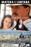 MATERA È LONTANA (Matera Is Far Away, feature film)